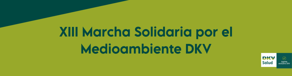 XIII Marcha Solidaria por el Medioambiente DKV