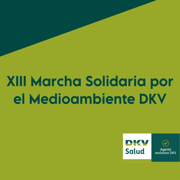 XIII Marcha Solidaria por el Medioambiente DKV Seguros